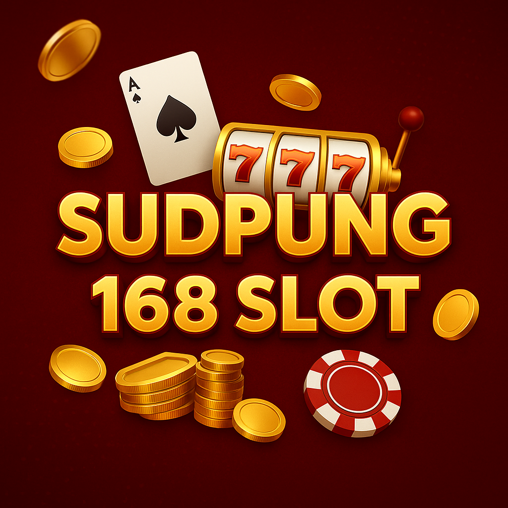 sudpung 168 slot