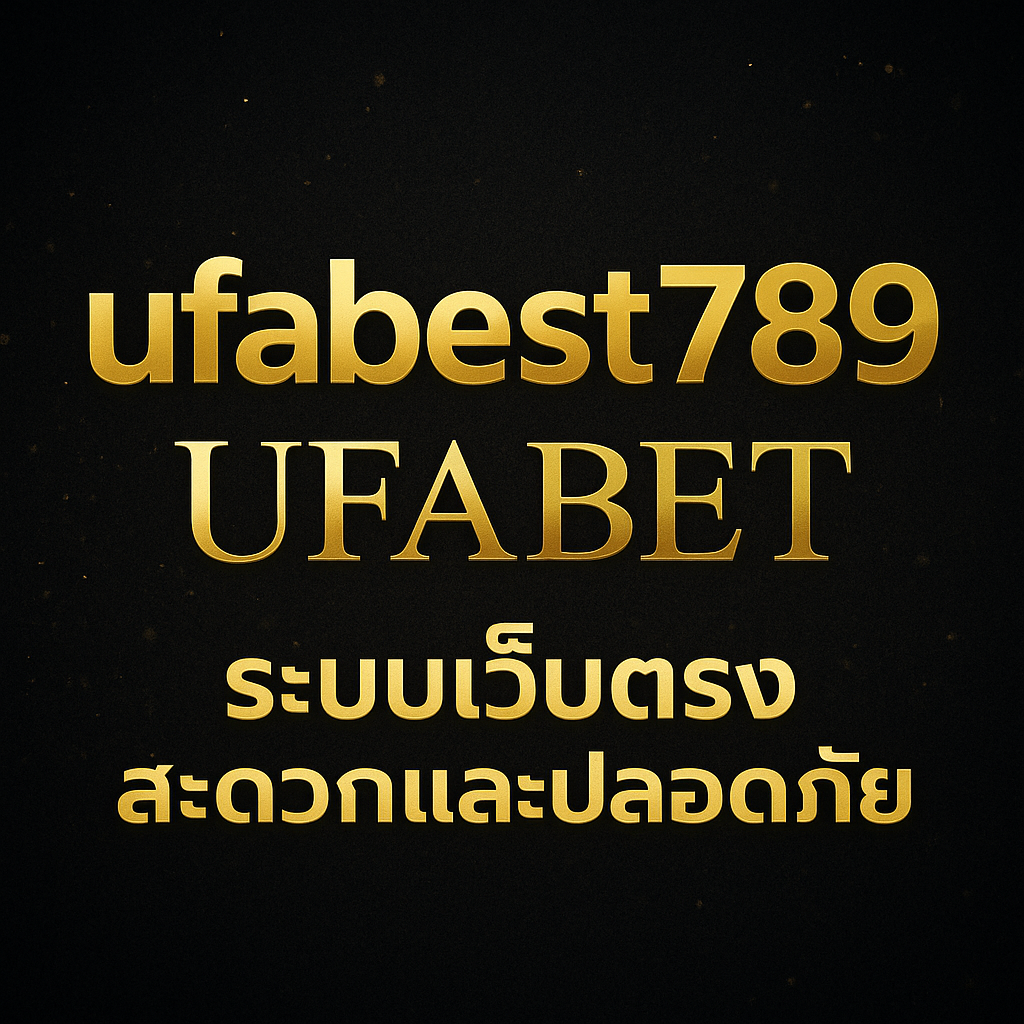 ufabest789 ufabet