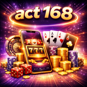 act 168 เว็บพนันออนไลน์ยุคใหม่ ที่ตอบโจทย์ความสะดวก เสถียร