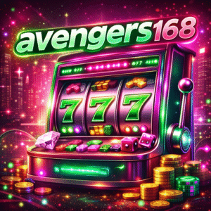 avengersสล็อต168 รวมพลังความมัน และประสบการณ์การเล่นยุคใหม่